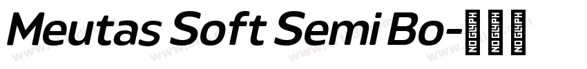 Meutas Soft Semi Bo字体转换